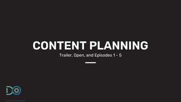 Free download 02 Content Planning (Trailer, Open, and Episodes 1 - 5) video and edit with RedcoolMedia movie maker MovieStudio video editor online and AudioStudio audio editor onlin