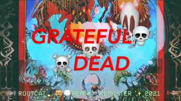 Free download 07 | 8:15 | WHATS BECOME OF THE BABY | GRATEFUL DEAD | AOXOMOXOA | ROOTCAT REMIX REMASTER 2021 video and edit with RedcoolMedia movie maker MovieStudio video editor online and AudioStudio audio editor onlin
