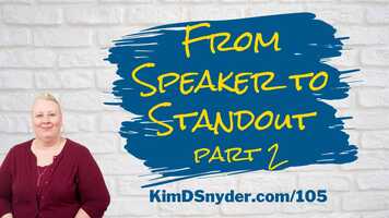 Free download 105 From Speaker to Standout (part 2) video and edit with RedcoolMedia movie maker MovieStudio video editor online and AudioStudio audio editor onlin
