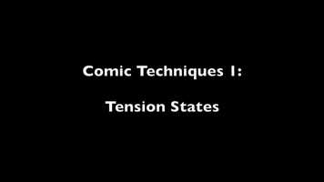 Free download 1.1: Comic Techniques - Tension States video and edit with RedcoolMedia movie maker MovieStudio video editor online and AudioStudio audio editor onlin