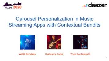 Free download 1245-Bendada- Carousel Personalization in Music Streaming Apps with Contextual Bandits video and edit with RedcoolMedia movie maker MovieStudio video editor online and AudioStudio audio editor onlin