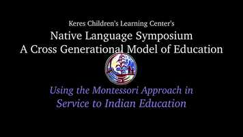 Free download (1 MIN VER.) KCLCs Native Language Symposium 2019: Using the Montessori Approach in Service to Indian Education video and edit with RedcoolMedia movie maker MovieStudio video editor online and AudioStudio audio editor onlin