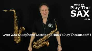 Free download 200 Saxophone Lessons At HowToPlayTheSax.com video and edit with RedcoolMedia movie maker MovieStudio video editor online and AudioStudio audio editor onlin