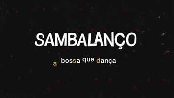 Free download 2019 Sambalano - A Bossa que Dana video and edit with RedcoolMedia movie maker MovieStudio video editor online and AudioStudio audio editor onlin