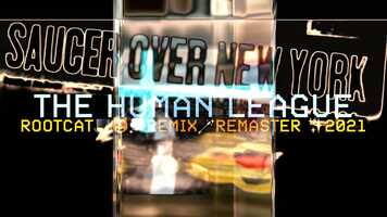 Free download 2:30 | THE FUTURE (RARE) | THE HUMAN LEAGUE | ROOTCAT REMIX REMASTER 2021 video and edit with RedcoolMedia movie maker MovieStudio video editor online and AudioStudio audio editor onlin