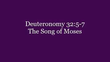 Free download 319 Deuteronomy 32.5-7 The Song of Moses.mp4 video and edit with RedcoolMedia movie maker MovieStudio video editor online and AudioStudio audio editor onlin