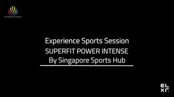 Free download 31 May - Experience Sports Sessions SUPERFIT POWER INTENSE by Singapore Sports Hub video and edit with RedcoolMedia movie maker MovieStudio video editor online and AudioStudio audio editor onlin