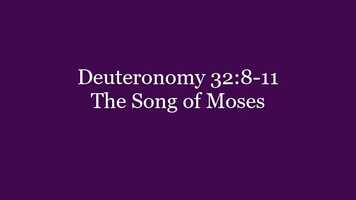 Free download 320 Deuteronomy 32.8-11 The Song of Moses.mp4 video and edit with RedcoolMedia movie maker MovieStudio video editor online and AudioStudio audio editor onlin