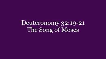 Free download 323 Deuteronomy 32.19-21 The Song of Moses.mp4 video and edit with RedcoolMedia movie maker MovieStudio video editor online and AudioStudio audio editor onlin