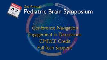 Free download 3rd Annual Pediatric Brain Symposium  - Nov 5-7.mp4 video and edit with RedcoolMedia movie maker MovieStudio video editor online and AudioStudio audio editor onlin