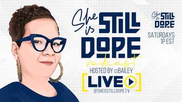 Free download 6.12.21 The She is Still Dope Vodcast LIVE Hosted by csBailey video and edit with RedcoolMedia movie maker MovieStudio video editor online and AudioStudio audio editor onlin