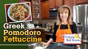 Free download 70 - Greek Pomodoro Fettuccine - Cooking with Miss Brenda (August 11, 2021) video and edit with RedcoolMedia movie maker MovieStudio video editor online and AudioStudio audio editor onlin