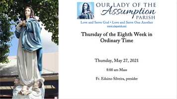 Free download 8:00 am School Mass 5/27/21 video and edit with RedcoolMedia movie maker MovieStudio video editor online and AudioStudio audio editor onlin