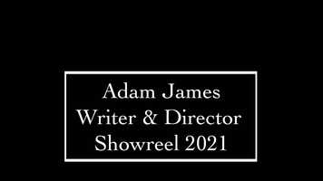 Free download Adam James- Writer  Director Showreel 2021.mov video and edit with RedcoolMedia movie maker MovieStudio video editor online and AudioStudio audio editor onlin