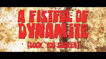 Free download A FISTFUL OF DYNAMITE (Masters of Cinema) Trailer video and edit with RedcoolMedia movie maker MovieStudio video editor online and AudioStudio audio editor onlin