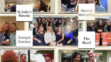 Free download A Fun Tribute To St. Lukes Parents video and edit with RedcoolMedia movie maker MovieStudio video editor online and AudioStudio audio editor onlin