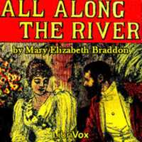 Free download All Along The River audio book and edit with RedcoolMedia movie maker MovieStudio video editor online and AudioStudio audio editor onlin