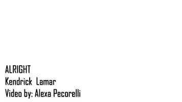 Free download Alright Kendrick Lamar: video by Alexa Pecorelli video and edit with RedcoolMedia movie maker MovieStudio video editor online and AudioStudio audio editor onlin