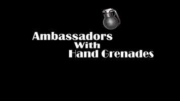 Free download Ambassadors With Hand Grenades video and edit with RedcoolMedia movie maker MovieStudio video editor online and AudioStudio audio editor onlin