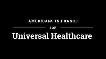 Free download Americans in France for Universal Healthcare video and edit with RedcoolMedia movie maker MovieStudio video editor online and AudioStudio audio editor onlin