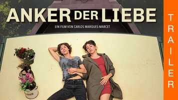 Free download ANKER DER LIEBE - Offizieller deutscher Trailer video and edit with RedcoolMedia movie maker MovieStudio video editor online and AudioStudio audio editor onlin