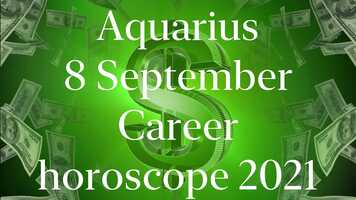 Free download Aquarius September 8 Career Horoscope 2021 #Shorts video and edit with RedcoolMedia movie maker MovieStudio video editor online and AudioStudio audio editor onlin