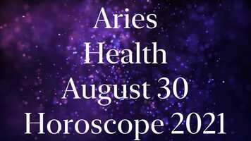 Free download Aries August 30 Health Horoscope 2021 #Shorts video and edit with RedcoolMedia movie maker MovieStudio video editor online and AudioStudio audio editor onlin