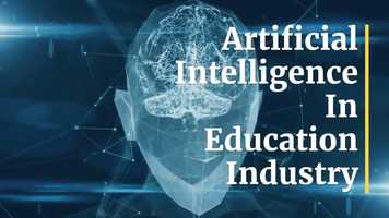 Free download Artificial Intelligence In Education Industry video and edit with RedcoolMedia movie maker MovieStudio video editor online and AudioStudio audio editor onlin