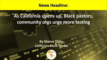 Free download As California opens up, Black pastors, community orgs urge more testing video and edit with RedcoolMedia movie maker MovieStudio video editor online and AudioStudio audio editor onlin