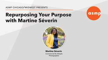 Free download ASMP Chicago/Midwest Presents: Repurposing Your Purpose with Martine Sverin video and edit with RedcoolMedia movie maker MovieStudio video editor online and AudioStudio audio editor onlin