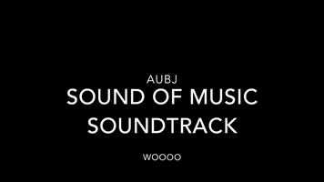 Free download AUBJ SOUND OF MUSIC SOUNDTRACK (final) video and edit with RedcoolMedia movie maker MovieStudio video editor online and AudioStudio audio editor onlin