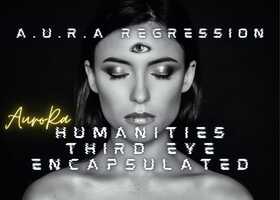 Free download A.U.R.A. Regression | Humanities Third Eye Encapsulated video and edit with RedcoolMedia movie maker MovieStudio video editor online and AudioStudio audio editor onlin