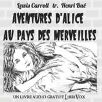 Free download Aventures dAlice au Pays des Merveilles audio book and edit with RedcoolMedia movie maker MovieStudio video editor online and AudioStudio audio editor onlin