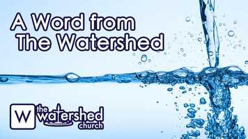 Free download A Word from The Watershed (9.11.20) video and edit with RedcoolMedia movie maker MovieStudio video editor online and AudioStudio audio editor onlin