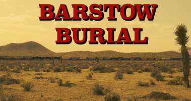 Free download Barstow Burial Trailer video and edit with RedcoolMedia movie maker MovieStudio video editor online and AudioStudio audio editor onlin