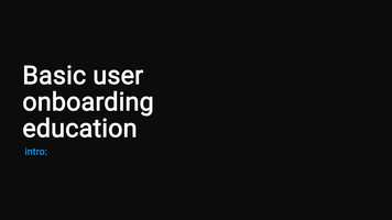 Free download Basic User Onboarding Education - Intro_1 video and edit with RedcoolMedia movie maker MovieStudio video editor online and AudioStudio audio editor onlin