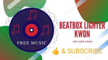 Free download BEATBOX LIGHTER KWON (Hip_Hop Rap) video and edit with RedcoolMedia movie maker MovieStudio video editor online and AudioStudio audio editor onlin