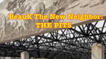Free download BeauX The New Neighbor: THE PITS video and edit with RedcoolMedia movie maker MovieStudio video editor online and AudioStudio audio editor onlin