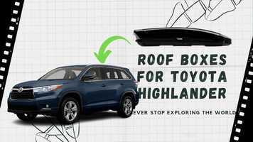 Free download Best Roof Boxes For Toyota Highlander - A buyer guide - intro video video and edit with RedcoolMedia movie maker MovieStudio video editor online and AudioStudio audio editor onlin