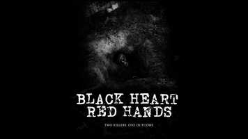 Free download BLACK HEART RED HANDS TRAILER video and edit with RedcoolMedia movie maker MovieStudio video editor online and AudioStudio audio editor onlin