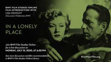 Free download BMFI Film Studies Online: IN A LONELY PLACE Introduction video and edit with RedcoolMedia movie maker MovieStudio video editor online and AudioStudio audio editor onlin