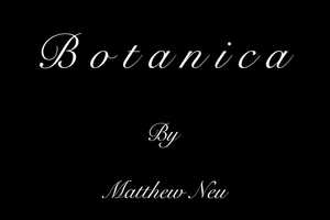 Free download Botanica video and edit with RedcoolMedia movie maker MovieStudio video editor online and AudioStudio audio editor onlin