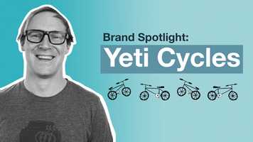 Free download Brand Spotlight: Yeti Cycles video and edit with RedcoolMedia movie maker MovieStudio video editor online and AudioStudio audio editor onlin