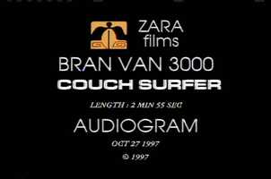 Free download Bran Van 3000 - Couch Surfer 1997 video and edit with RedcoolMedia movie maker MovieStudio video editor online and AudioStudio audio editor onlin