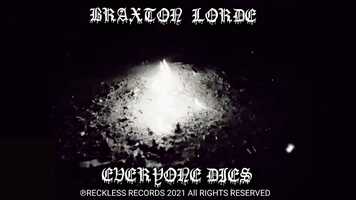 Free download Braxton Lorde Official Music Video Everyone Dies video and edit with RedcoolMedia movie maker MovieStudio video editor online and AudioStudio audio editor onlin