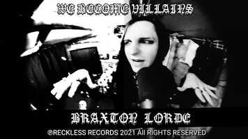 Free download Braxton Lorde Official Music Video We Become Villains video and edit with RedcoolMedia movie maker MovieStudio video editor online and AudioStudio audio editor onlin