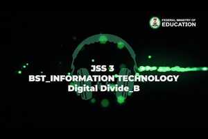 Free download Bst Information Technology Jss 3 Digital Divide B-2.m4v video and edit with RedcoolMedia movie maker MovieStudio video editor online and AudioStudio audio editor onlin