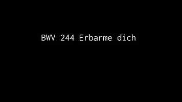 Free download BWV 244 Erbarme dich video and edit with RedcoolMedia movie maker MovieStudio video editor online and AudioStudio audio editor onlin