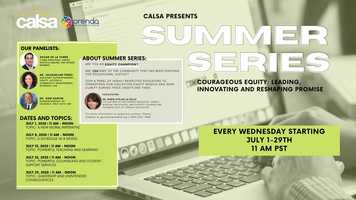 Free download CALSA Summer Series Part I | Courageous Equity: Leading, Innovating and Reshaping Promise! video and edit with RedcoolMedia movie maker MovieStudio video editor online and AudioStudio audio editor onlin