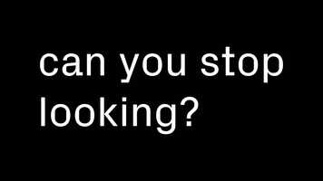 Free download can you stop looking? video and edit with RedcoolMedia movie maker MovieStudio video editor online and AudioStudio audio editor onlin